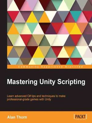 cover image of Mastering Unity Scripting